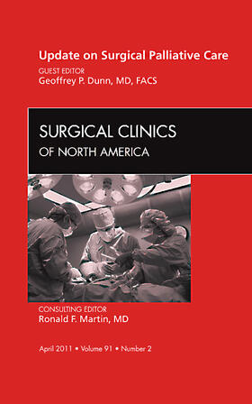 Dunn |  Update on Palliative Surgery, an Issue of Surgical Clinics | Buch |  Sack Fachmedien