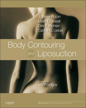 Rubin / Jewell / Richter |  Body Contouring and Liposuction | Buch |  Sack Fachmedien