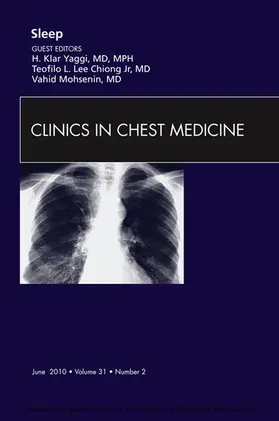 Teofilo Lee-Chiong / Lee-Chiong / Mohsenin |  Sleep, An Issue of Clinics in Chest Medicine | eBook | Sack Fachmedien