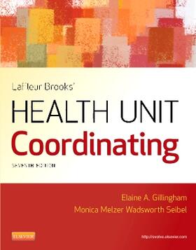 Gillingham / Wadsworth Seibel |  LaFleur Brooks' Health Unit Coordinating | Buch |  Sack Fachmedien