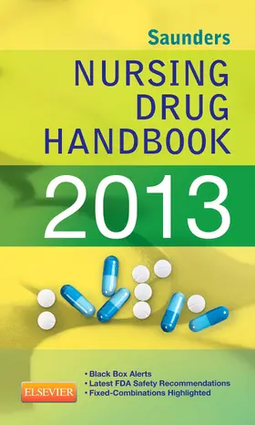 Hodgson / Kizior |  Saunders Nursing Drug Handbook 2013 - E-Book | eBook | Sack Fachmedien