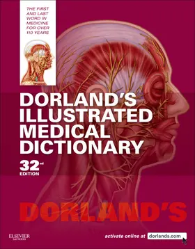 Dorland |  Dorland's Illustrated Medical Dictionary E-Book | eBook | Sack Fachmedien