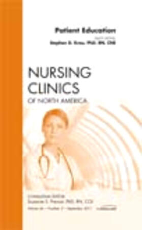 Krau |  Patient Education, an Issue of Nursing Clinics | Buch |  Sack Fachmedien