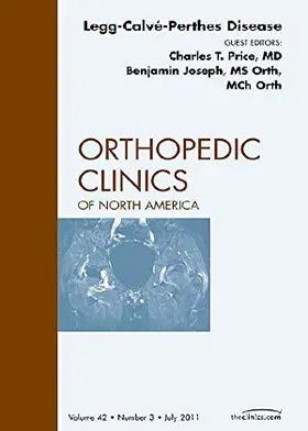 Price / Joesph |  Perthes Disease, an Issue of Orthopedic Clinics | Buch |  Sack Fachmedien