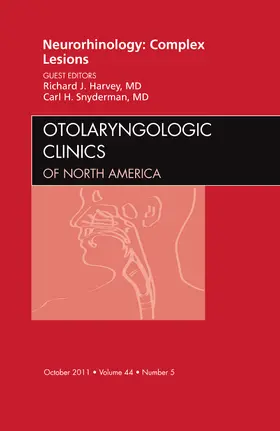 Harvey |  Neurorhinology: Complex Lesions, An Issue of Otolaryngologic Clinics | Buch |  Sack Fachmedien