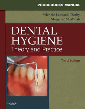 Walsh |  Procedures Manual to Accompany Dental Hygiene - E-Book | eBook | Sack Fachmedien