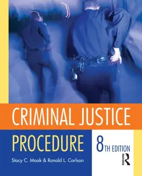 Moak / Carlson |  Criminal Justice Procedure | Buch |  Sack Fachmedien