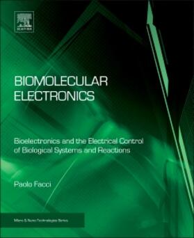 Facci |  Biomolecular Electronics | Buch |  Sack Fachmedien