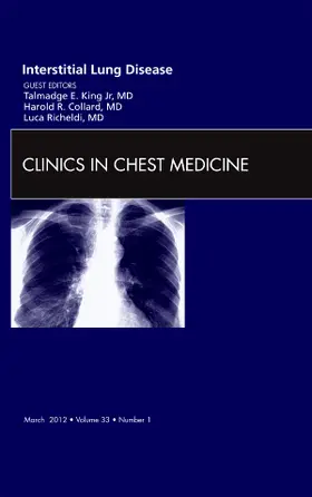 King / Collard / Richeldi |  Interstitial Lung Disease, an Issue of Clinics in Chest Medicine | Buch |  Sack Fachmedien