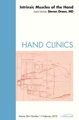 Green |  Intrinsic Muscles of the Hand, an Issue of Hand Clinics | Buch |  Sack Fachmedien