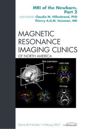 Huisman / Hillenbrand |  MRI of the Newborn, Part 2, an Issue of Magnetic Resonance Imaging Clinics | Buch |  Sack Fachmedien
