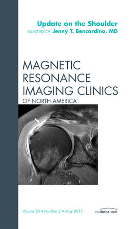 Bencardino |  Update on the Shoulder, an Issue of Magnetic Resonance Imaging Clinics | Buch |  Sack Fachmedien