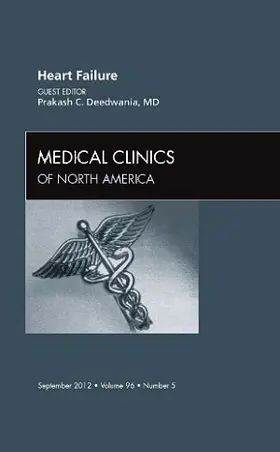 Deedwania |  Heart Failure, an Issue of Medical Clinics | Buch |  Sack Fachmedien