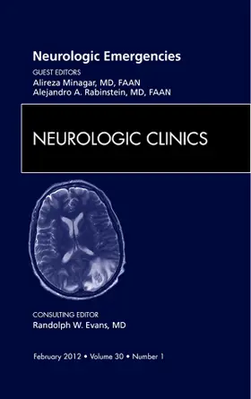 Minagar / Rabinstein |  Neurologic Emergencies, an Issue of Neurologic Clinics | Buch |  Sack Fachmedien