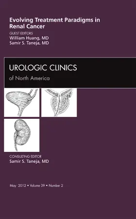 Huang / Taneja |  Evolving Treatment Paradigms in Renal Cancer, an Issue of Urologic Clinics | Buch |  Sack Fachmedien