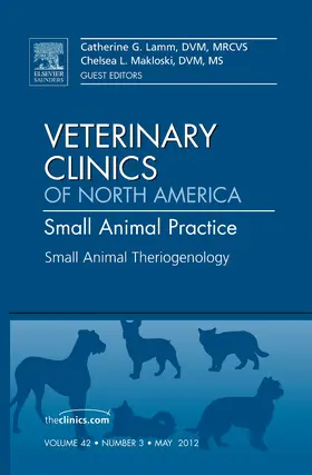 Lamm / Makloski |  Theriogenology, an Issue of Veterinary Clinics: Small Animal Practice | Buch |  Sack Fachmedien