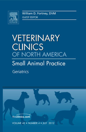 Fortney |  Geriatrics, an Issue of Veterinary Clinics: Small Animal Practice | Buch |  Sack Fachmedien