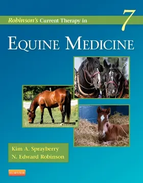 Sprayberry / Robinson |  Robinson's Current Therapy in Equine Medicine | Buch |  Sack Fachmedien