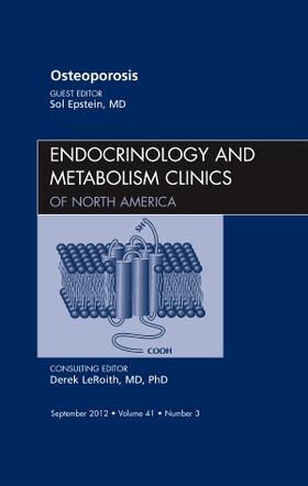 Epstein |  Osteoporosis, an Issue of Endocrinology and Metabolism Clinics | Buch |  Sack Fachmedien