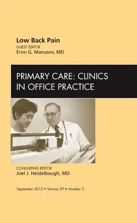 Manusov |  Low Back Pain, an Issue of Primary Care Clinics in Office Practice | Buch |  Sack Fachmedien