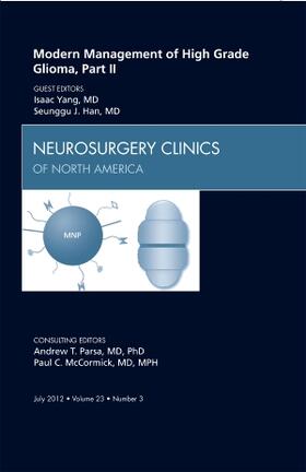 Yang / Han |  Modern Management of High Grade Glioma, Part II, an Issue of Neurosurgery Clinics | Buch |  Sack Fachmedien