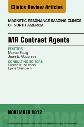 Essig / Gutierrez |  MR Contrast Agents, An Issue of Magnetic Resonance Imaging Clinics | eBook | Sack Fachmedien