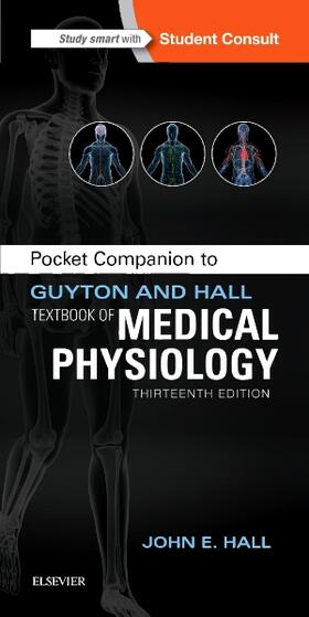 Hall |  Pocket Companion to Guyton and Hall Textbook of Medical Physiology | Buch |  Sack Fachmedien