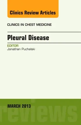 Puchalski |  Pleural Disease, an Issue of Clinics in Chest Medicine | Buch |  Sack Fachmedien