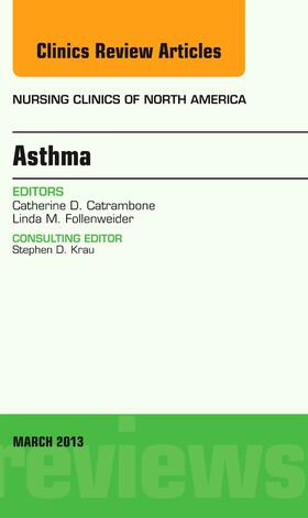 Catrambone / Follenweider |  Asthma, an Issue of Nursing Clinics | Buch |  Sack Fachmedien