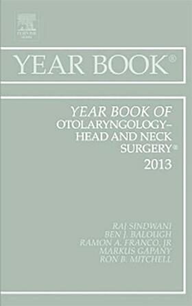 Sindwani |  Year Book of Otolaryngology-Head and Neck Surgery 2013 | Buch |  Sack Fachmedien