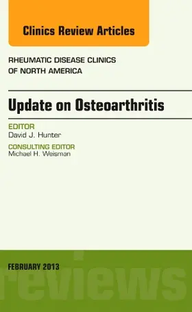 Hunter |  Update on Osteoarthritis, an Issue of Rheumatic Disease Clinics | Buch |  Sack Fachmedien