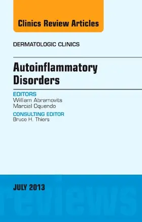 Abramovits / Oquendo |  Autoinflammatory Disorders, an Issue of Dermatologic Clinics | Buch |  Sack Fachmedien