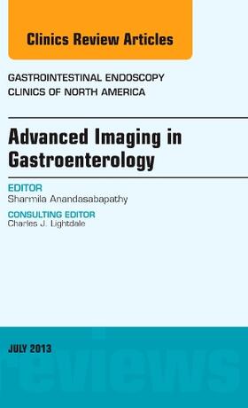Anandasabapathy |  Advanced Imaging in Gastroenterology, an Issue of Gastrointestinal Endoscopy Clinics | Buch |  Sack Fachmedien