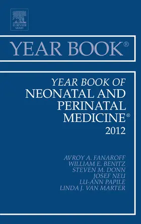 Fanaroff MD |  Year Book of Neonatal and Perinatal Medicine 2012 | eBook | Sack Fachmedien