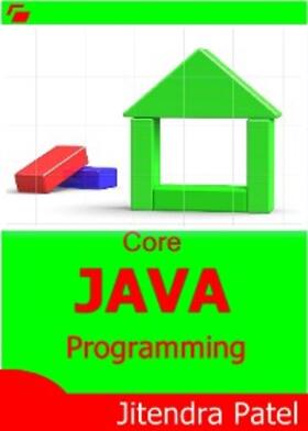 Patel |  Core Java Programming | eBook | Sack Fachmedien