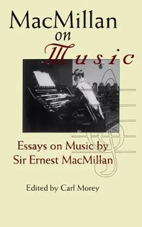 Macmillan / Morey |  MacMillan on Music | eBook | Sack Fachmedien