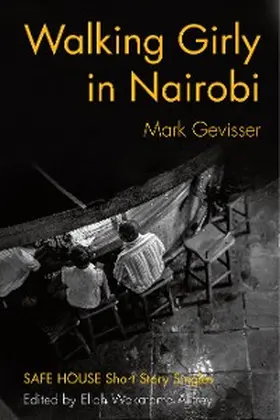 Gevisser / Allfrey |  Walking Girly in Nairobi | eBook | Sack Fachmedien