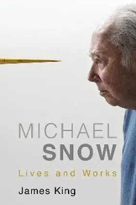 King |  Michael Snow | eBook | Sack Fachmedien