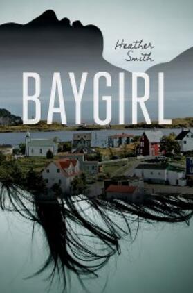 Smith |  Baygirl | eBook | Sack Fachmedien
