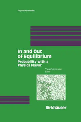 Sidoravicius |  In and Out of Equilibrium | eBook | Sack Fachmedien