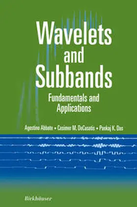 Abbate / DeCusatis / Das | Wavelets and Subbands | E-Book | sack.de