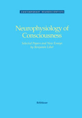 LIBET |  Neurophysiology of Consciousness | eBook | Sack Fachmedien