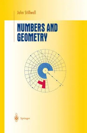 Stillwell |  Numbers and Geometry | eBook | Sack Fachmedien