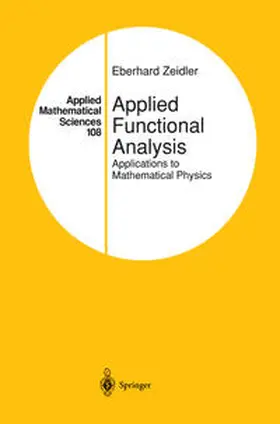 Zeidler |  Applied Functional Analysis | eBook | Sack Fachmedien