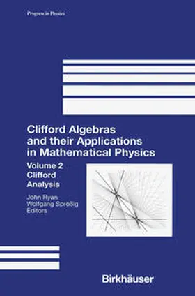 Ryan / Sprößig |  Clifford Algebras and their Applications in Mathematical Physics | eBook | Sack Fachmedien