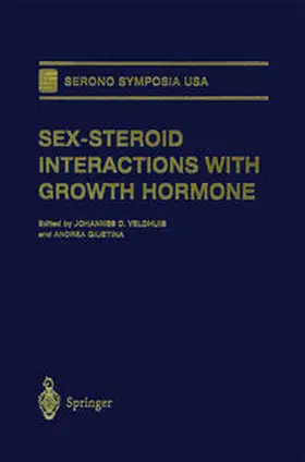 Veldhuis / Giustina |  Sex-Steroid Interactions with Growth Hormone | eBook | Sack Fachmedien