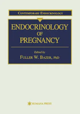 Bazer |  Endocrinology of Pregnancy | eBook | Sack Fachmedien