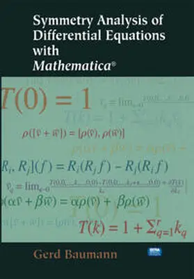 Baumann |  Symmetry Analysis of Differential Equations with Mathematica® | eBook | Sack Fachmedien