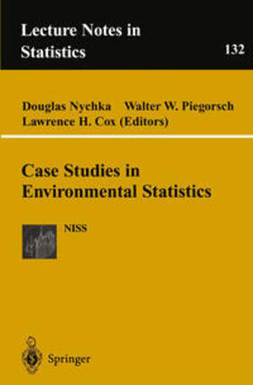 Nychka / Piegorsch / Cox |  Case Studies in Environmental Statistics | eBook | Sack Fachmedien