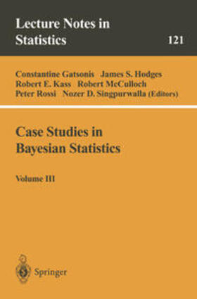 Gatsonis / Hodges / Kass |  Case Studies in Bayesian Statistics | eBook | Sack Fachmedien